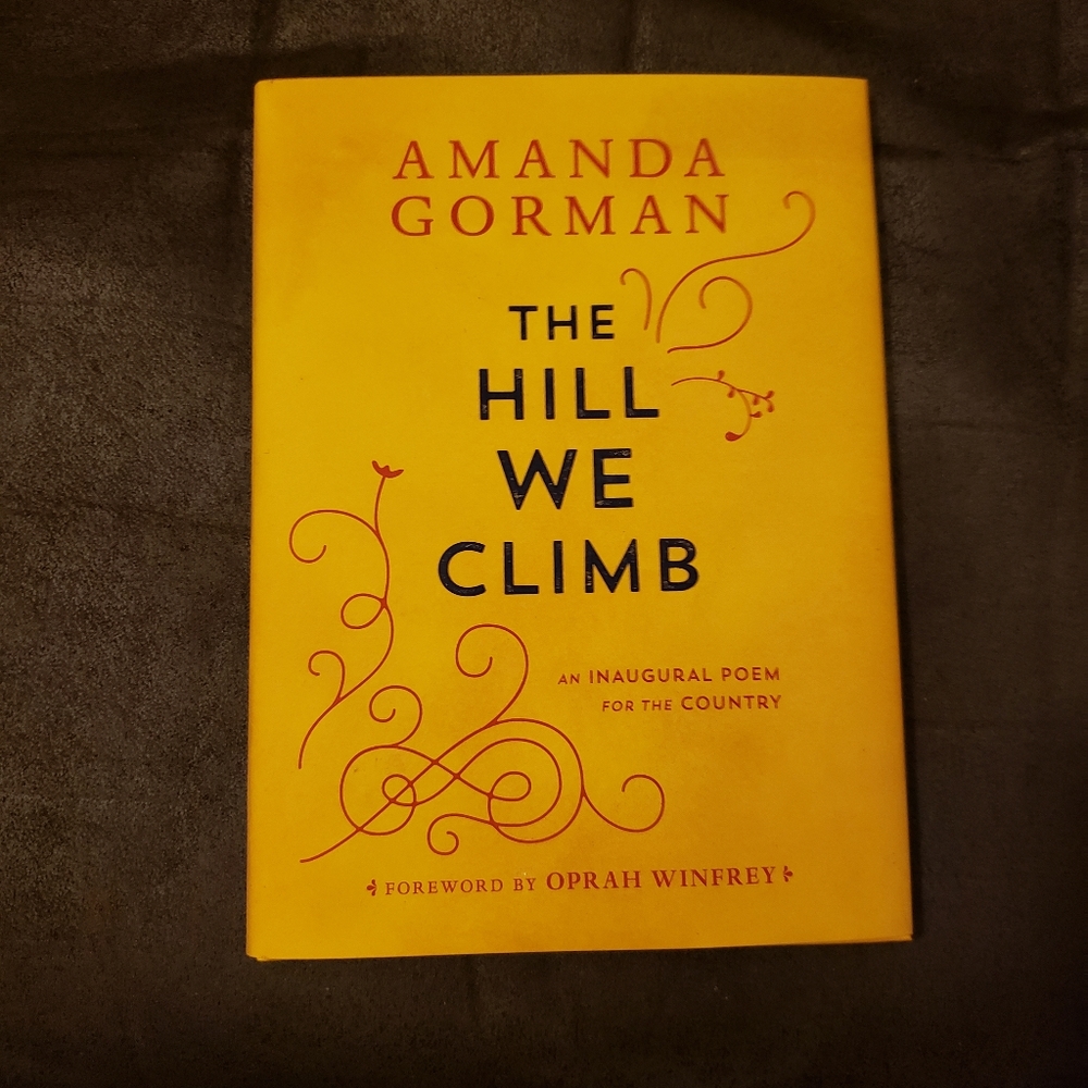 The Hill We Climb by Amanda Gorman Hardcover‎